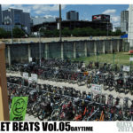 「STREET BEATS Vol.5」10月18日（水）〜10月22日（日）
