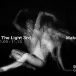 Makoto VS個展  Shape The Light 3rd  2022年11月09日(水)〜 11月13日(日)