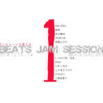 「BEATS JAM SESSION 1」12月10日（水）〜12月14日（日）